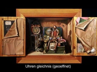 Uhren gleichnis (geoeffnet) ) 