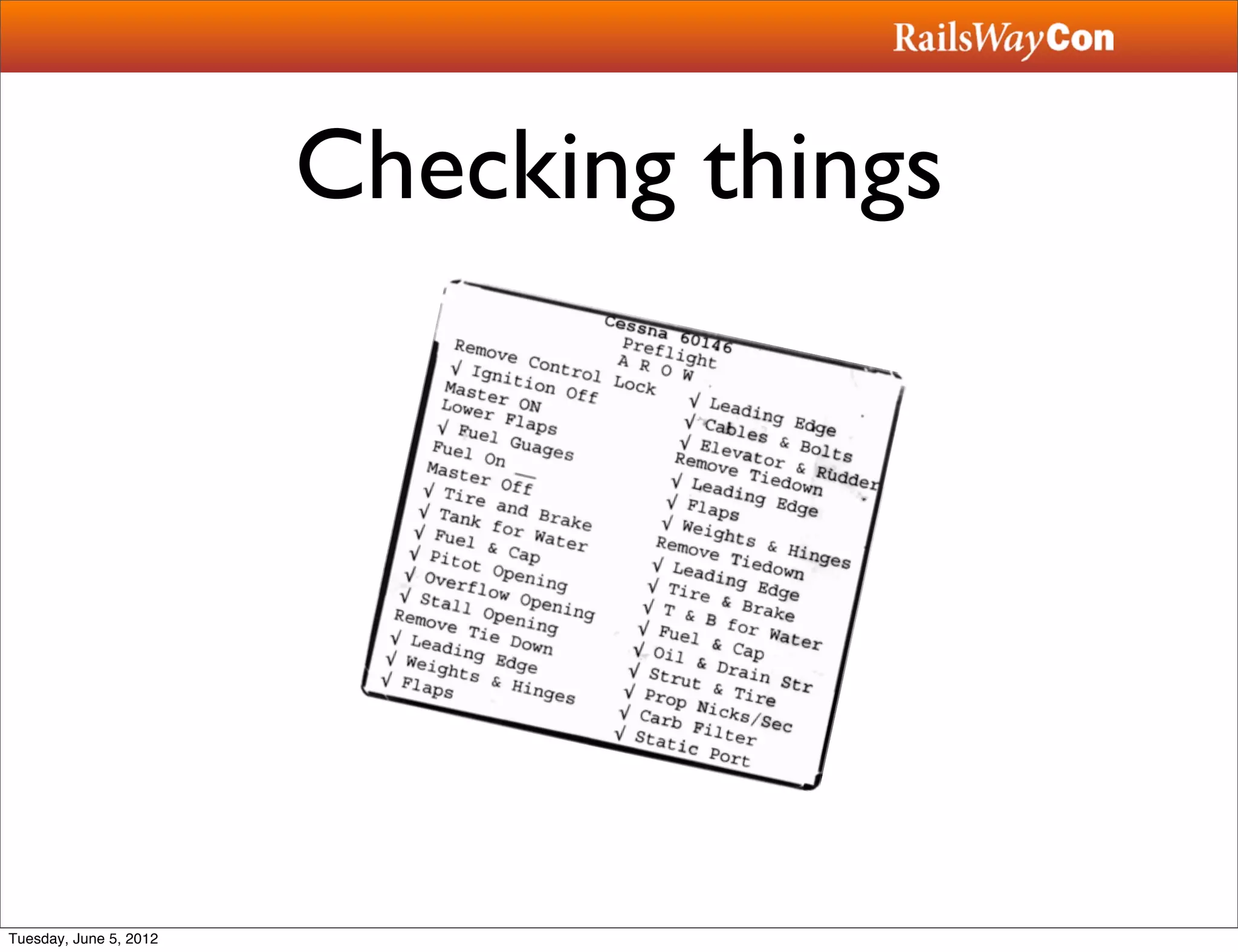 Checking things




Tuesday, June 5, 2012
 