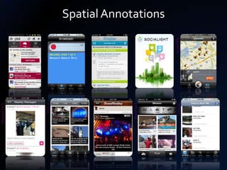 Message Party




      View.io




  Blockboard
                            Spatial Annotations




     Vidcinity   SquawkMe
 