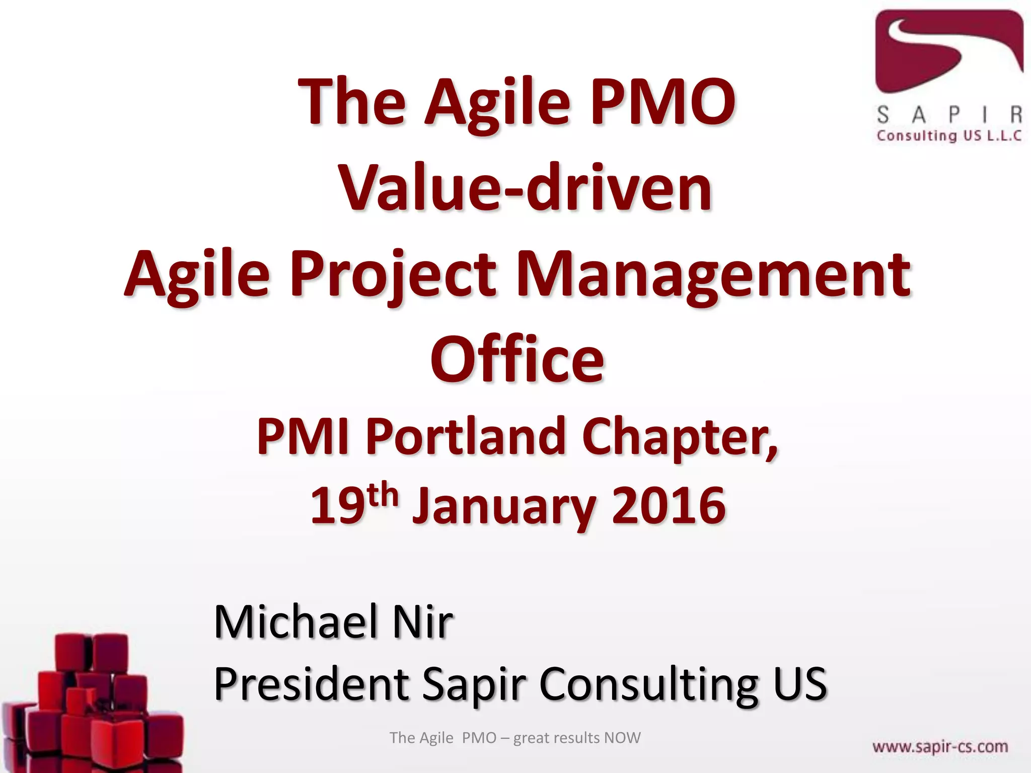 PMI Portland Michael Nir The Agile PMO | PDF