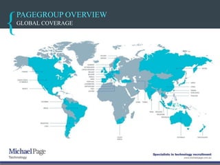PAGEGROUP OVERVIEW
GLOBAL COVERAGE
 