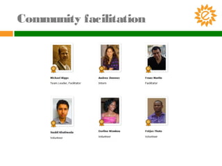 Community facilitation
 