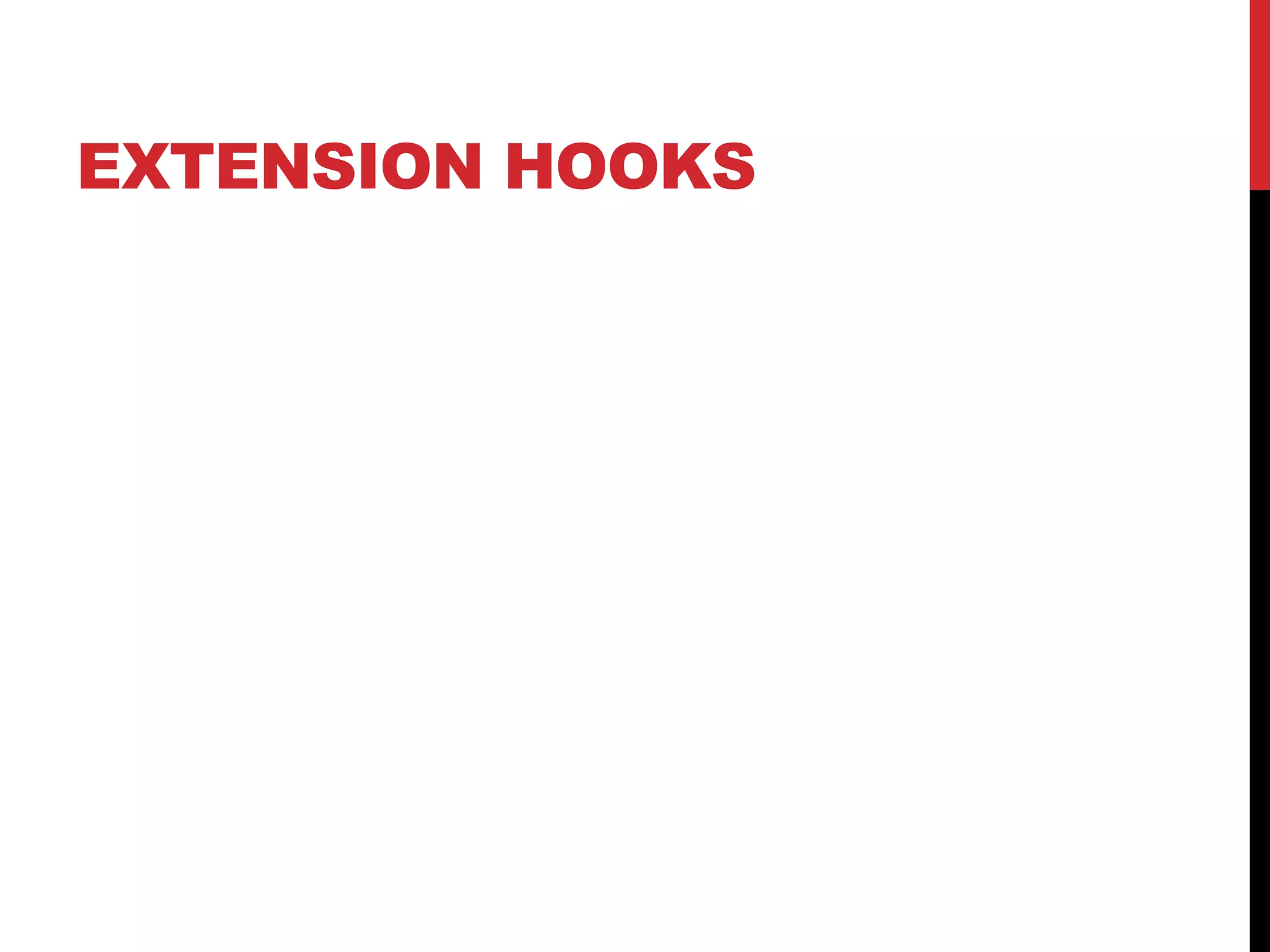 EXTENSION HOOKS 