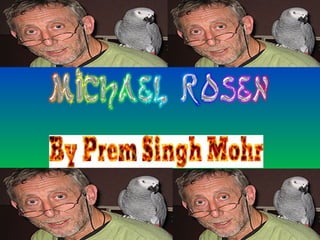 Michael rosen   prem