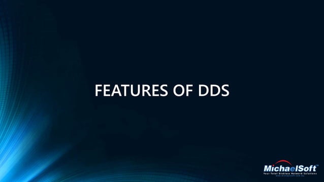 DDS Diskless Solution - MichaelSoft | PPT