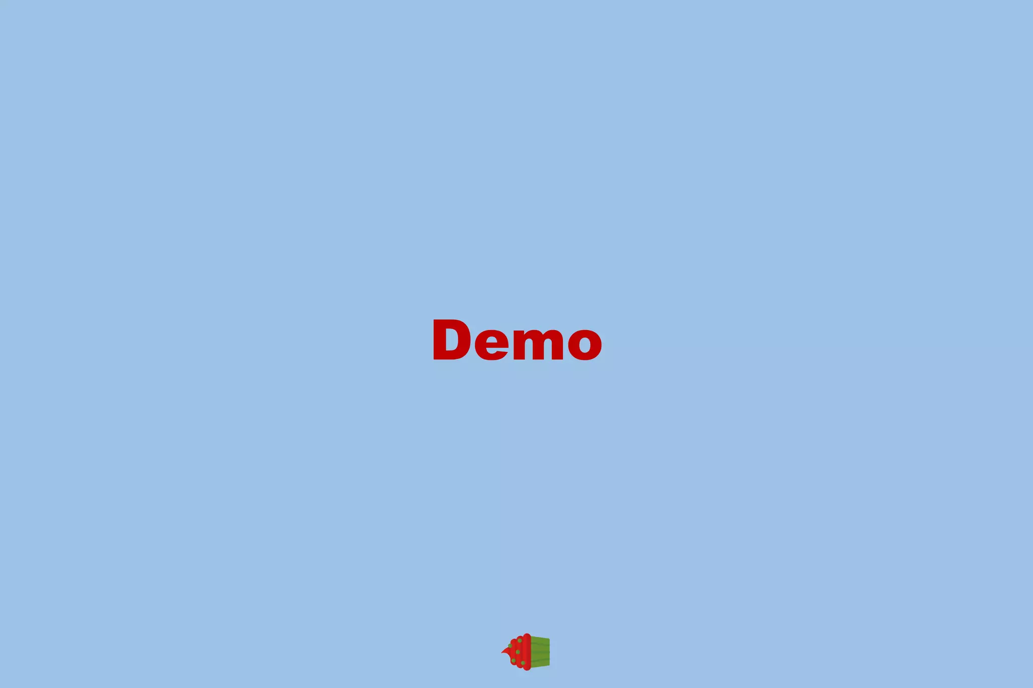 Demo
 