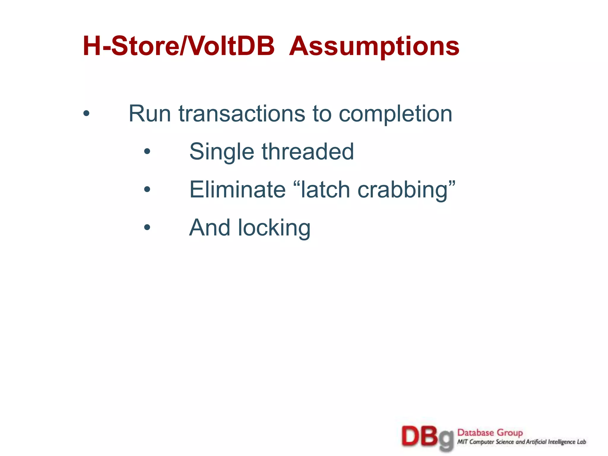 One Size Does Not Fit All -- PictoriallyElephants get only     “the crevices”SciDB, etc Open sourceVertica et. al.VoltDB, etc.