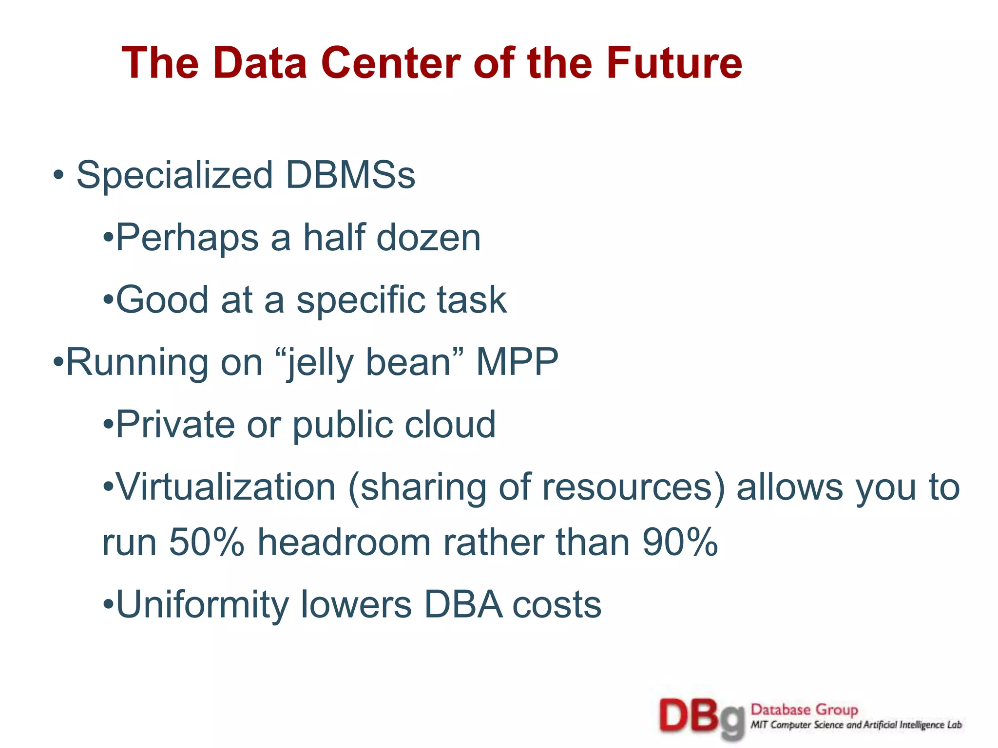 “Fat” fact tables are typical