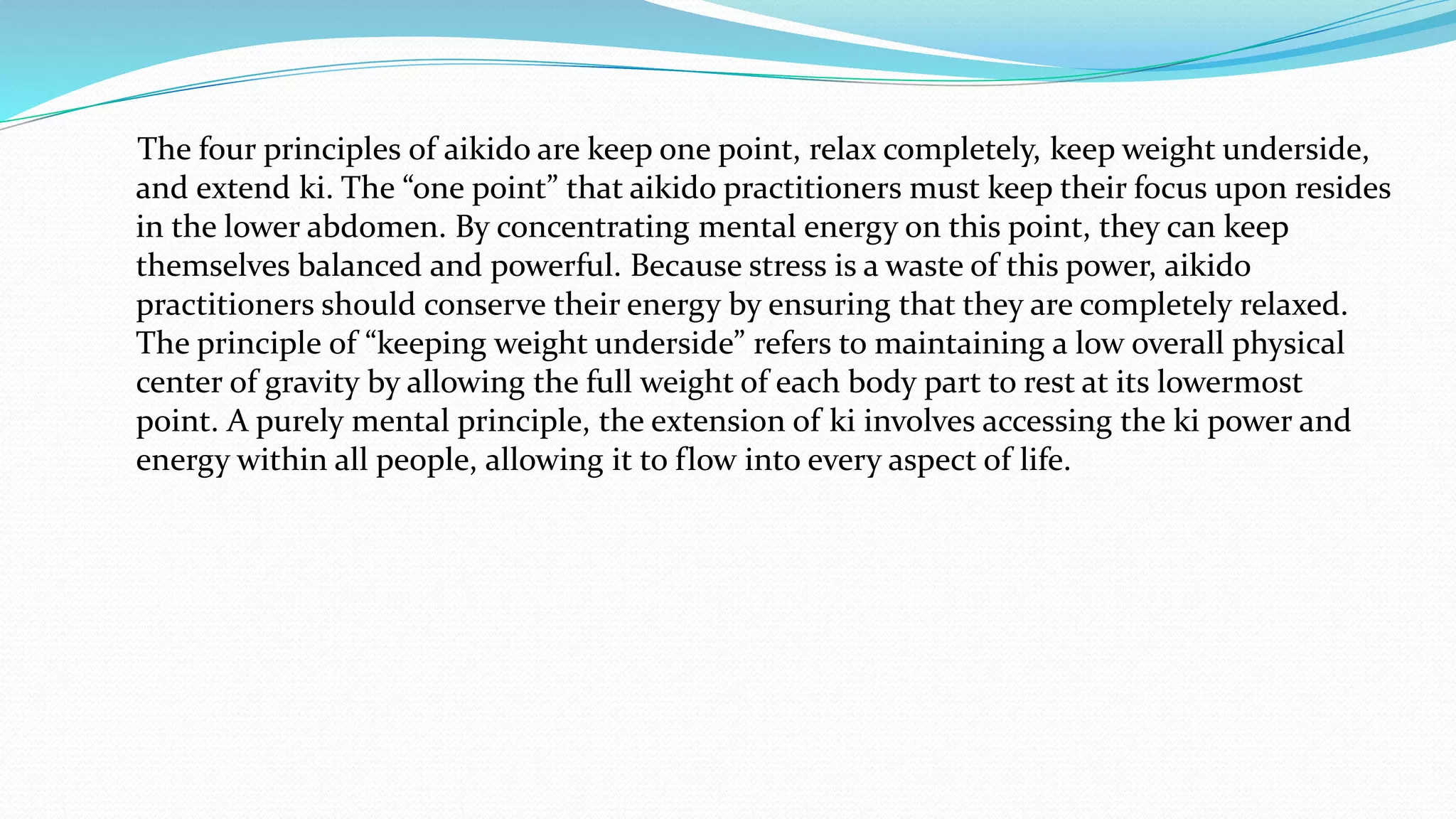 The Four Basic Principles Of Aikido PPT the-four-basic-principles-of-aikido-ppt