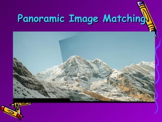 Panoramic Image Matching 