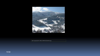 WSB
http://bi.gazeta.pl/im/1/10661/z10661861Q,Korbielow.jpg
 