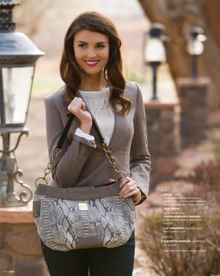 BAG
1. RENAE - DEMI
Snake-print canvas with taupe
accents and antique brass hardware.
Back zipper pocket. Square bottom.
3134 $39.95
SHOWN WITH OPTIONAL
INTERCHANGEABLE HANDLES
(black/antique brass), description
on p.46
1.5” CARABINER (antique brass),
description on p.47
JEWELRY
2. CLEOPATRA BANGLES - SEASONAL
28 $34.00
See foldout for Miche Jewelry details
17 | DEMI
 