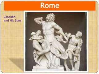 Rome
Laocoön
and His Sons
 