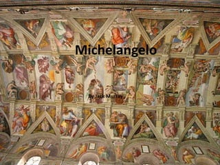 Michelangelo By Jack Murray 