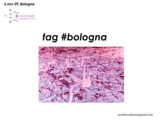tag #bologna   6 nov 09_Bologna 
