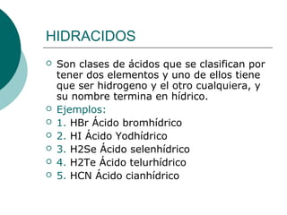 Acidos