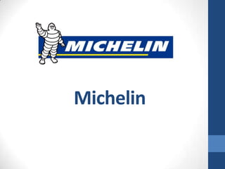 Michelin
 