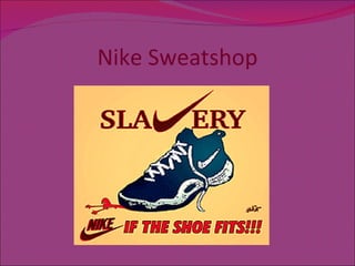 Nike Sweatshop 