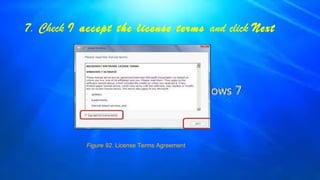7. Check I accept the license terms and click Next
Figure 92. License Terms Agreement
 