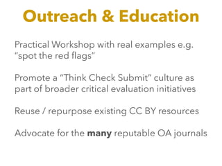 Appearances can be deceiving: how to avoid 'predatory' publishers