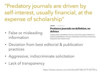 Appearances can be deceiving: how to avoid 'predatory' publishers