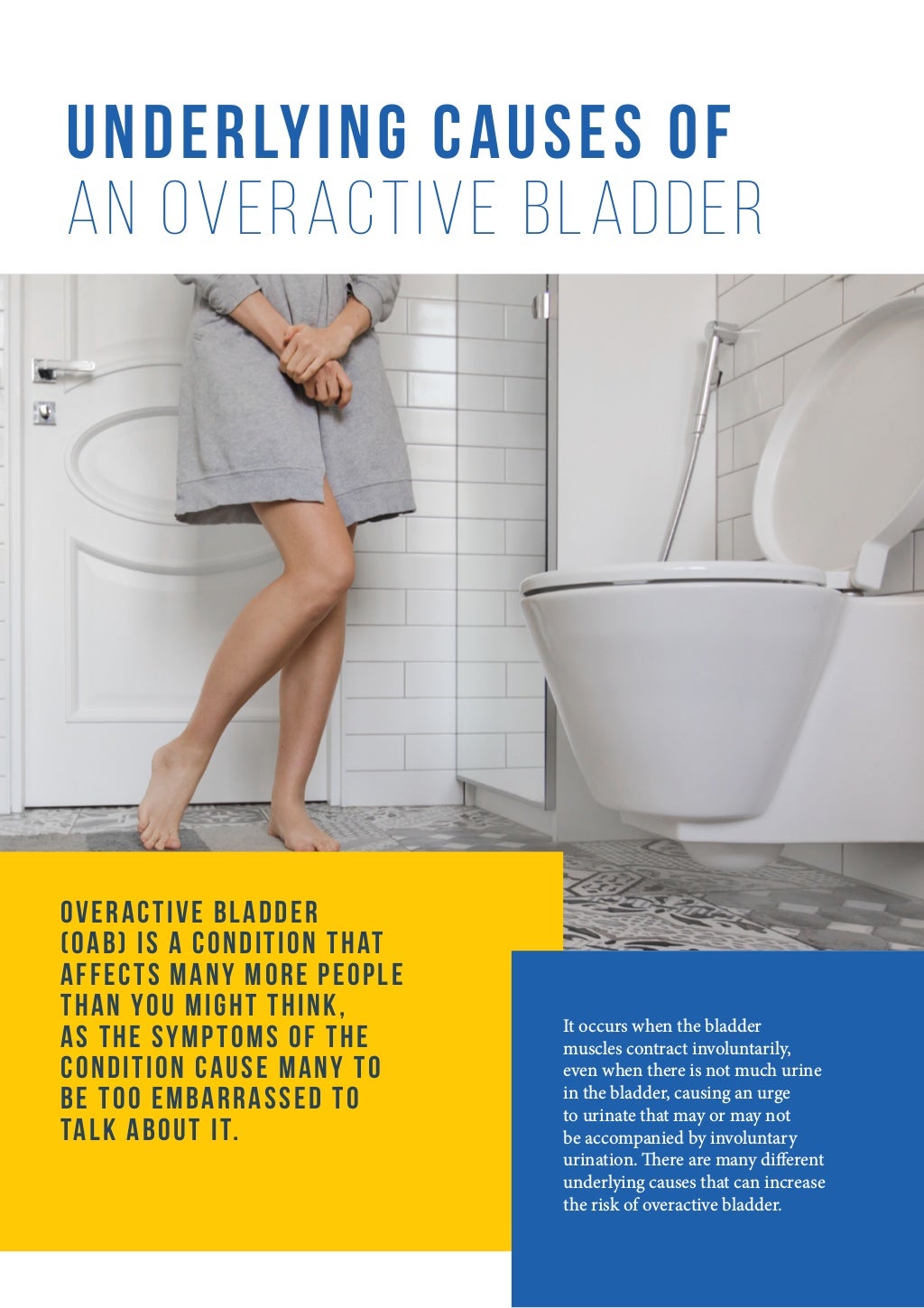 Underlying Causes of an Overactive Bladder