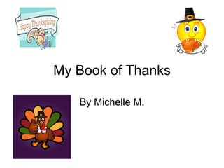 My Book of Thanks By Michelle M. 