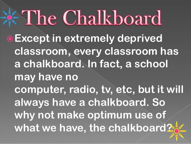 maximizing the use of Overhead Projector and the Chalkboard maximizing the use of Overhead Projector and the Chalkboard