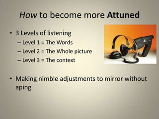   Considering attitudes on time keeping, introductions, etc…