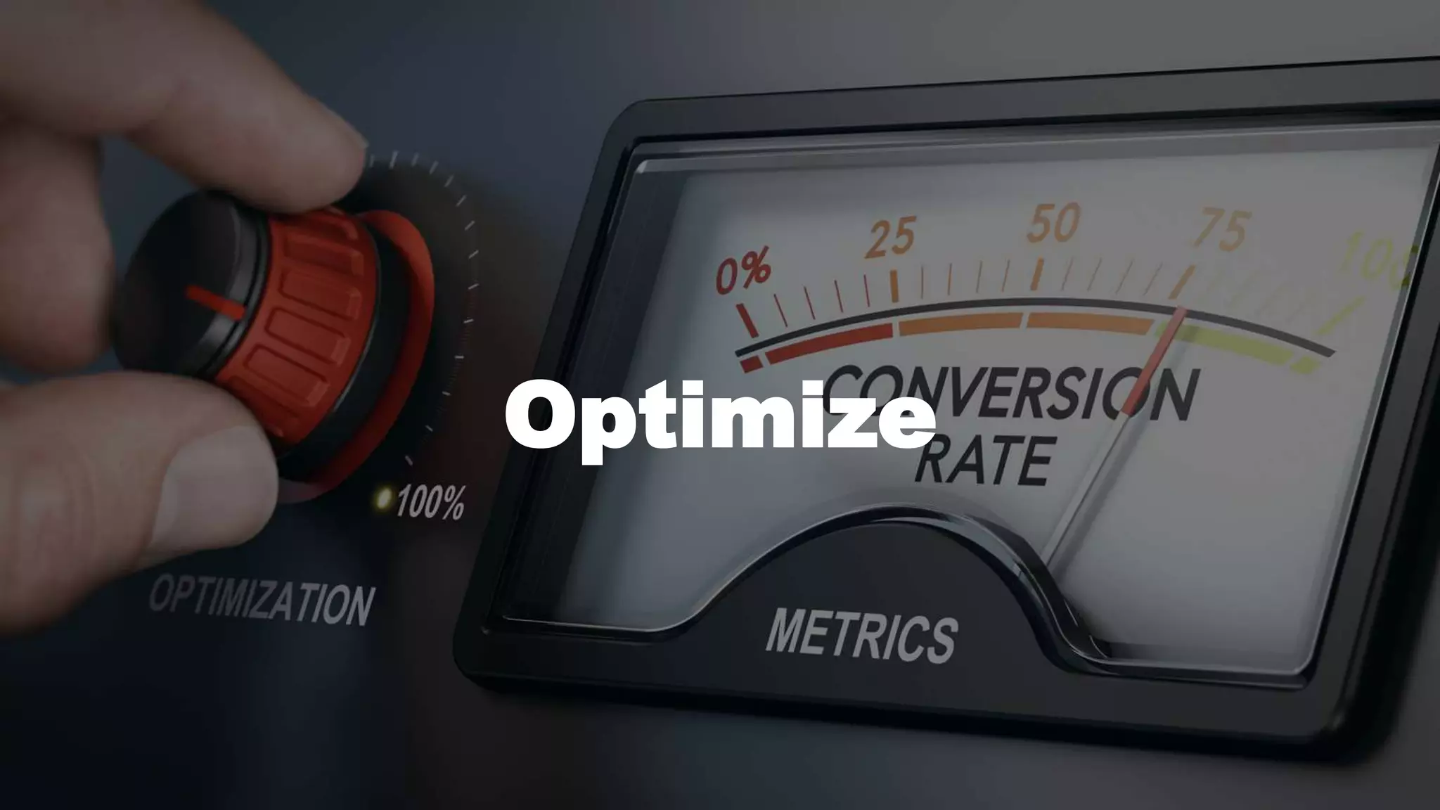 Optimize
 