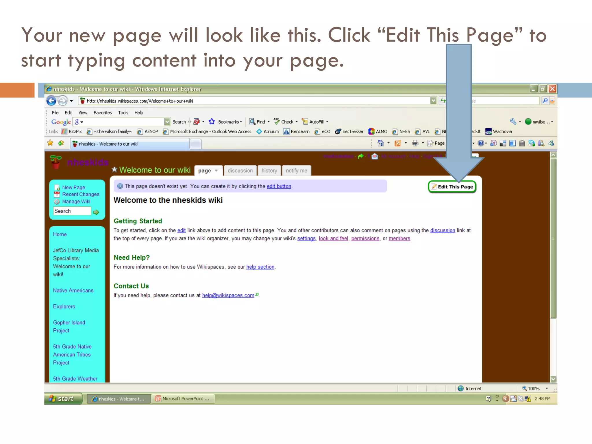 Your new page will look like this. Click “Edit This Page” to start typing content into your page.  