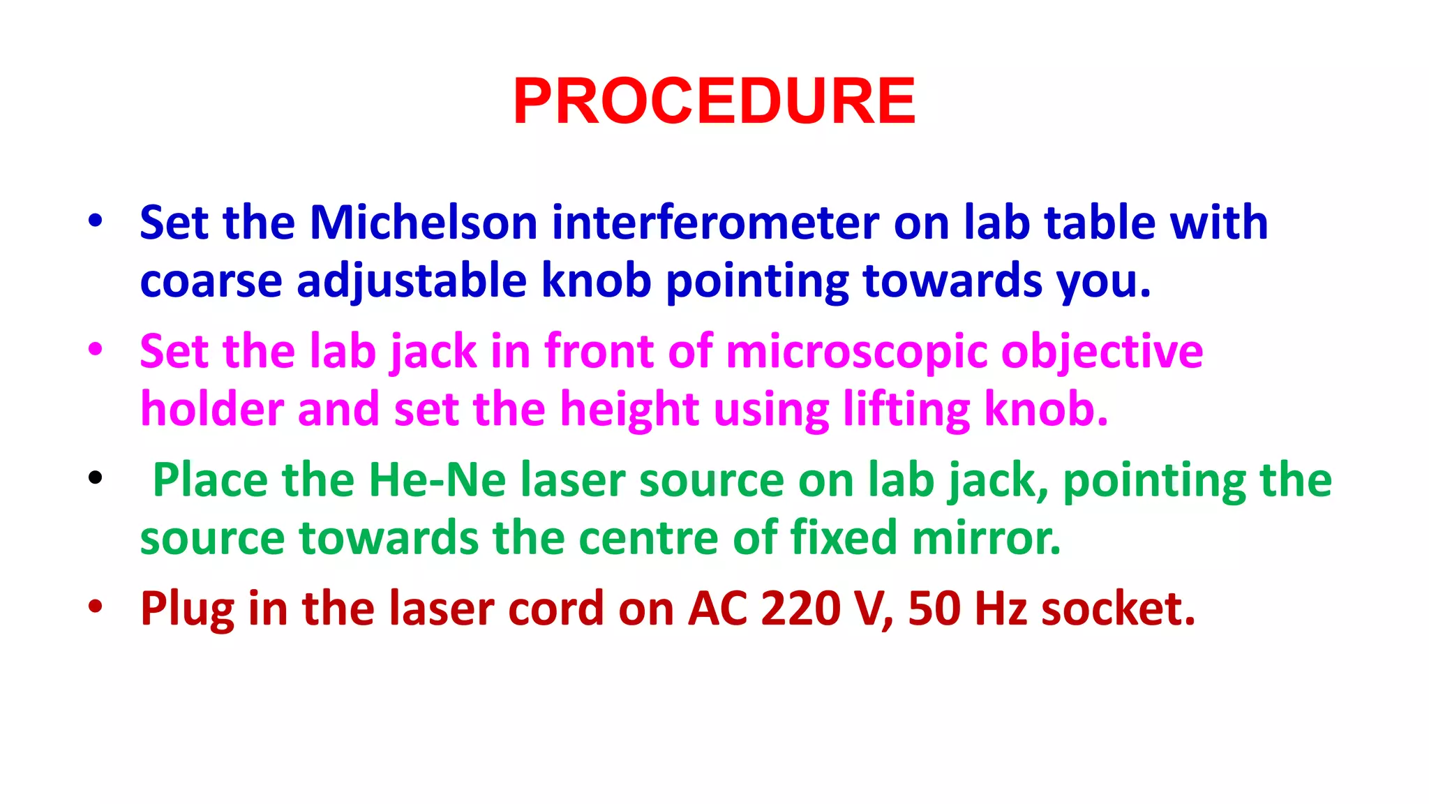 Michelson interferometer | PPTX
