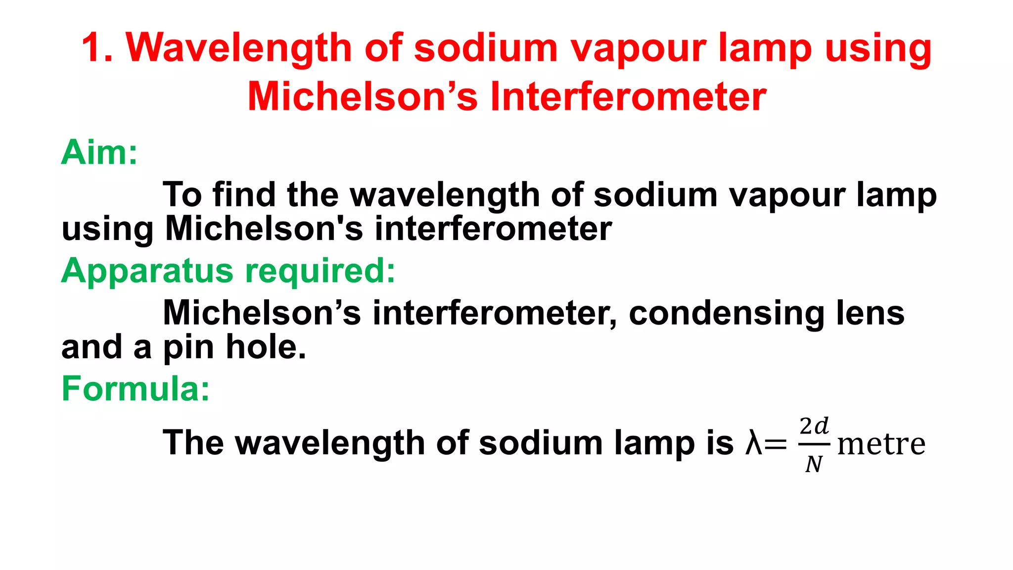Michelson interferometer | PPTX