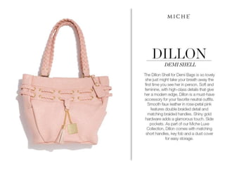 Miche Luxe Spring 2013 Collection