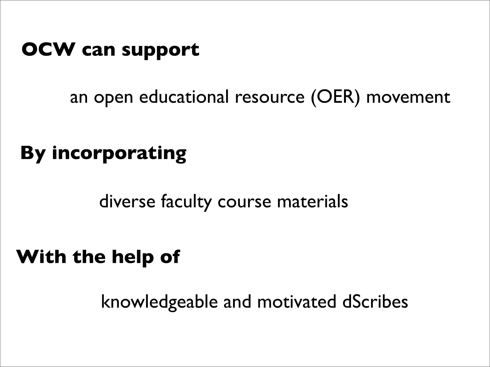 Michigan Open CourseWare dScribe and Intellectual Property introduction