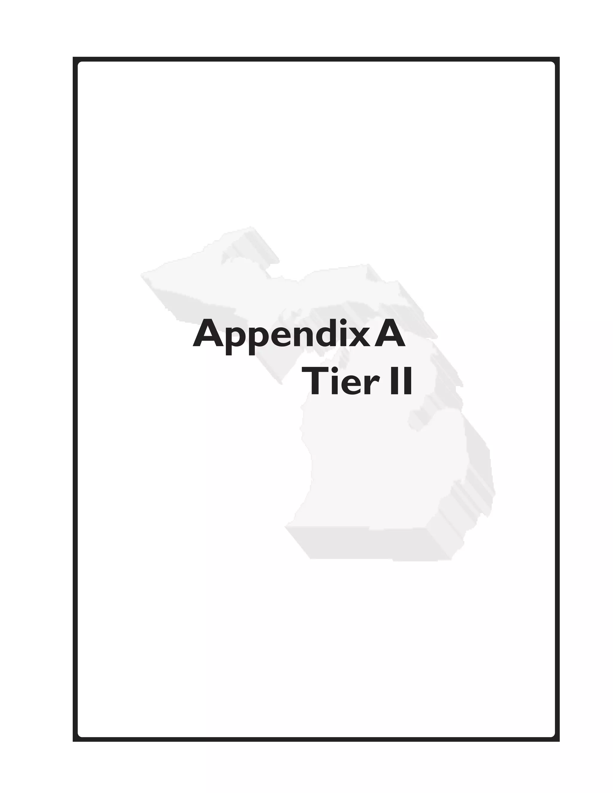 Appendix A
    Tier II
 