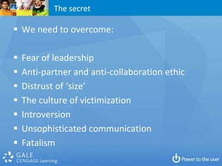 The secretWe need to overcome: