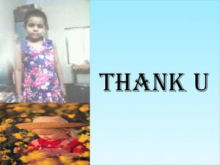 THANK U
 