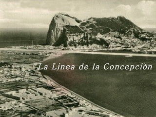 La Linea de la Concepción 