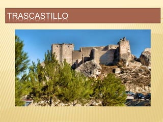 TRASCASTILLO