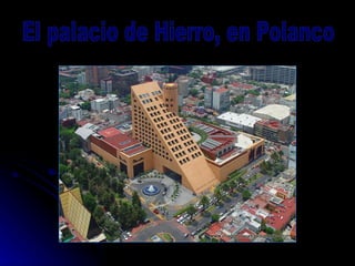 El palacio de Hierro, en Polanco 