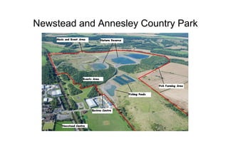 Newstead and Annesley Country Park
 
