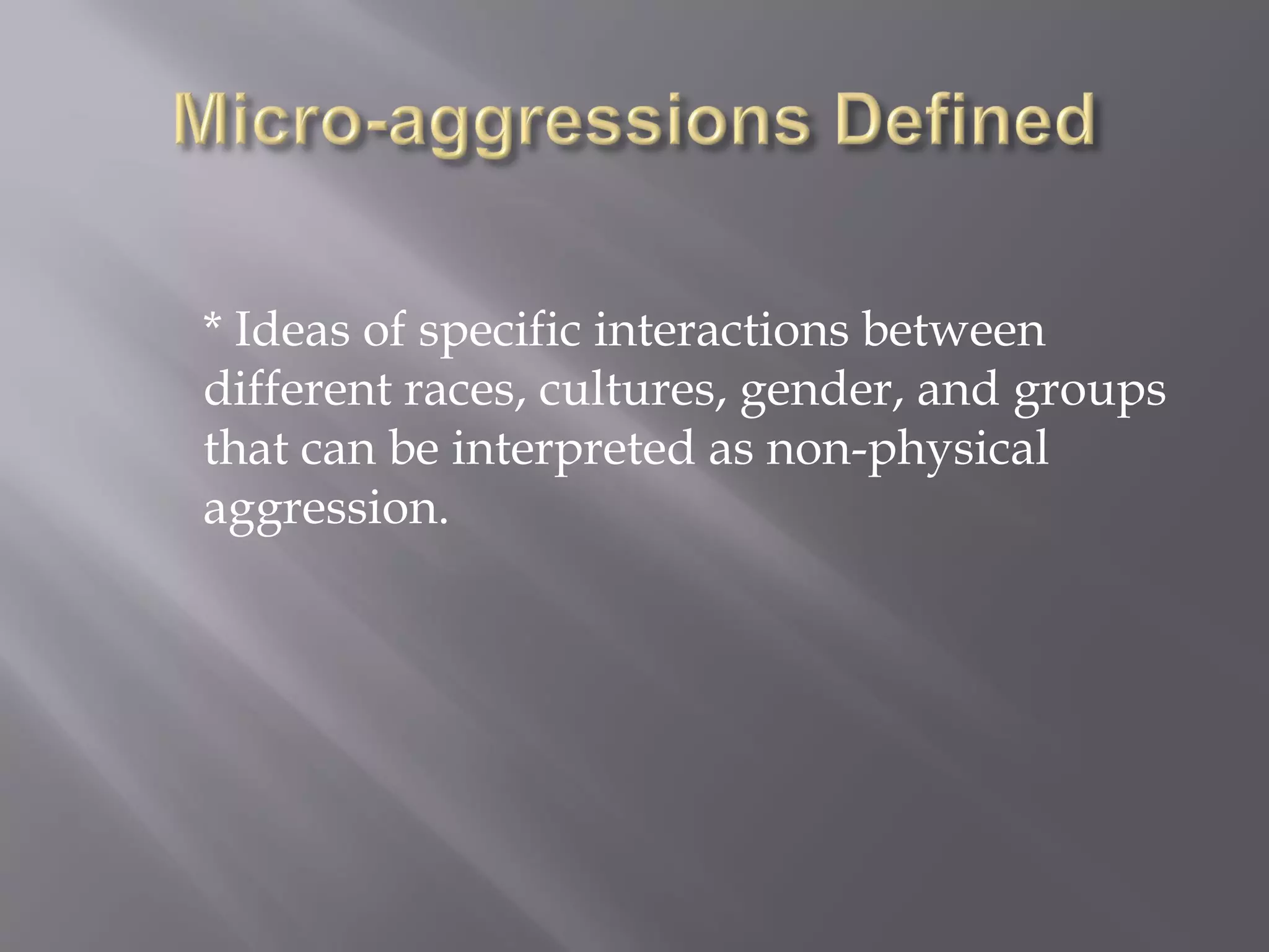 Mico Aggressions Impact On Society | PDF