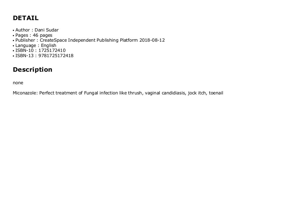 Miconazole Perfect treatment of Fungal infection like thrush, vaginal candidiasis, jock itch