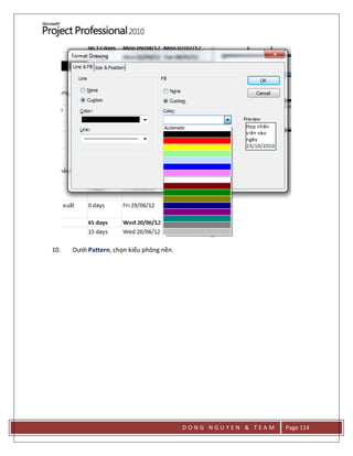 D O N G N G U Y E N & T E A M Page 114
10. Dưới Pattern, chọn kiểu phông nền.
 