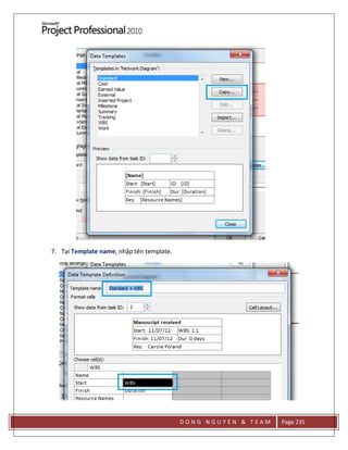 D O N G N G U Y E N & T E A M Page 235
7. Tại Template name, nhập tên template.
 