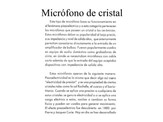 Micrófono de cristal 