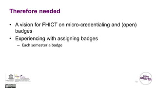 Micro credentialing and open badges | PPTX