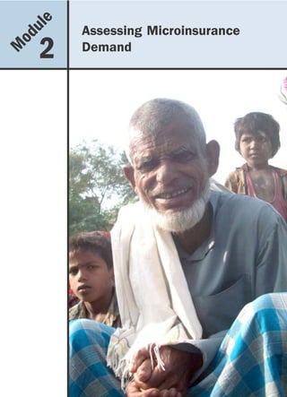 u le
                Assessing Microinsurance
    od
M        2      Demand
 