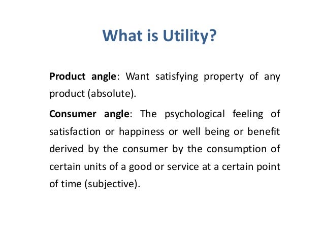 Utility Analysis